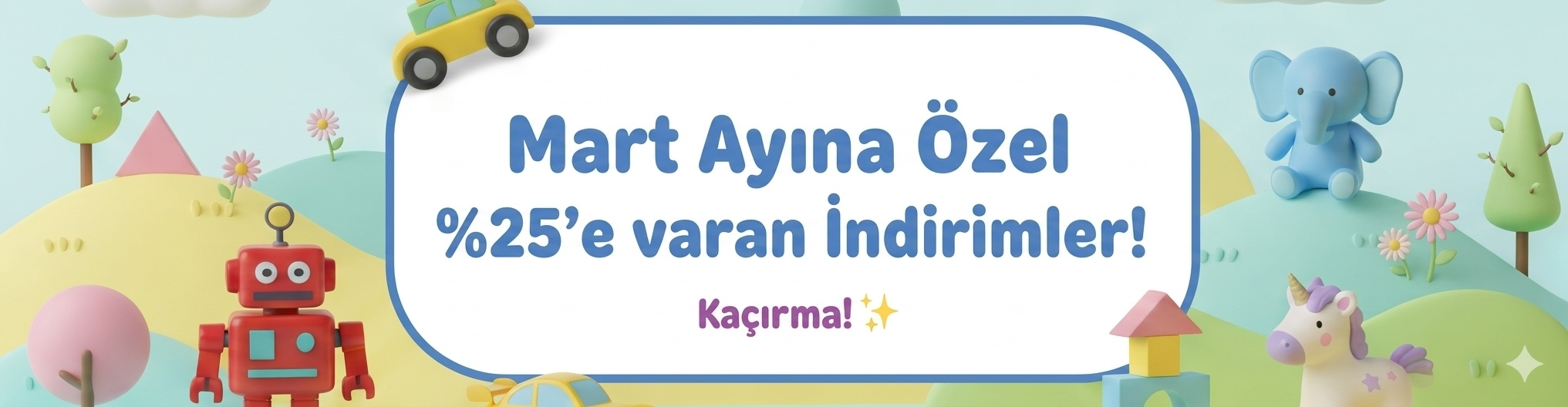 Tüm Oyuncaklarda %25 indirim